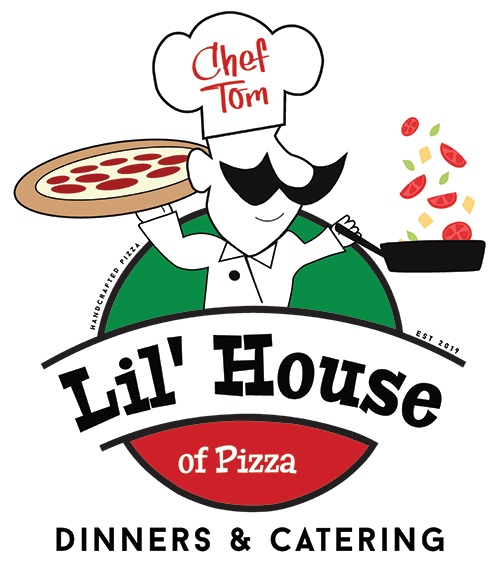 Lil House of Pizza Dinner and Catering